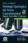 ODZE Y GOLDBLUM. PATOLOGIA QUIRURGICA DEL TRACTO INTESTINAL. HIGADO, TRACTO BILIAR Y PANCREAS, 2 VOLS. + DVD | 9789588950815 | Portada