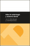 ATLAS DE EMBRIOLOGÍA Y ANATOMÍA DENTAL | 9788416515646 | Portada