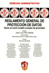 REGLAMENTO GENERAL DE PROTECCIÓN DE DATOS. HACIA UN NUEVO MODELO EUROPEO DE PRIVACIDAD | 9788429019360 | Portada