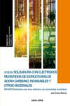 Soldadura con electrodos revestidos de estructuras de acero carbono, inoxidables y otros materiales UF1625 | 9788416338818 | Portada