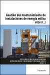 Gestión del mantenimiento de instalaciones de energía eólica MF0617_3 | 9788428381451 | Portada