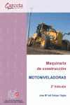 Maquinaria de construcción. Motoniveladoras | 9788416228447 | Portada