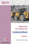 Maquinaria de construcción. Cargadoras | 9788416228454 | Portada