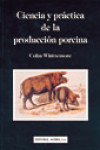 Ciencia y práctica de la producción porcina | 9788420008035 | Portada