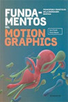 FUNDAMENTOS DEL MOTION GRAPHICS | 9788416504817 | Portada