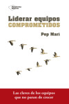 Liderar equipos comprometidos | 9788416820801 | Portada