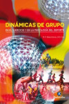 DINAMICAS DE GRUPO EN EL EJERCICIO Y EN LA PSICOLOGIA DEL DEPORTE | 9788499105383 | Portada