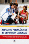 ASPECTOS PSICOLOGICOS DEL DEPORTISTA LESIONADO | 9788416676217 | Portada