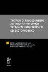 Tratado de Procedimiento Administrativo Común y Régimen Jurídico Básico del Sector Público. 2 volúmenes | 9788491434481 | Portada