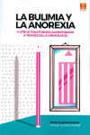 La bulimia y la anorexia | 9788493380519 | Portada