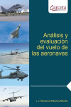 ANÁLISIS Y EVALUACIÓN DEL VUELO DE LAS AERONAVES | 9788416228652 | Portada