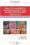 Avances del Grupo Español de Dermatologia Quirúrgica, Laser y Oncología Cutanea de la AEDV. Handbook 2016 | 9788478856114 | Portada