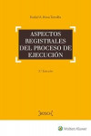 ASPECTOS REGISTRALES DEL PROCESO DE EJECUCIÓN | 9788490901922 | Portada
