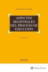 ASPECTOS REGISTRALES DEL PROCESO DE EJECUCIÓN | 9788490901922 | Portada