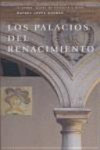 LOS PALACIOS DEL RENACIMIENTO | 9788478073498 | Portada