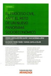 EL PROCESO CIVIL ANTE EL RETO DE UN NUEVO PROGRAMA SOCIOECONÓMICO | 9788491357216 | Portada