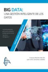 BIG DATA: UNA GESTIÓN INTELIGENTE DE LOS DATOS | 9788416806119 | Portada