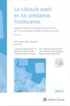 LA CLÁUSULA SUELO EN LOS PRÉSTAMOS HIPOTECARIOS 2017 | 9788490901946 | Portada