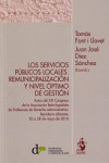LOS SERVICIOS PÚBLICOS LOCALES. REMUNICIPALIZACIÓN Y NIVEL ÓPTIMO DE GESTIÓN | 9788498903232 | Portada