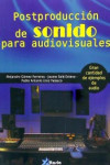 POSTPRODUCCION DE SONIDO PARA AUDIOVISUALES | 9788494477690 | Portada
