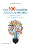 LOS 100 MEJORES JUEGOS DE INGENIO | 9788449332296 | Portada