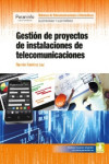 Gestión de proyectos de instalaciones de telecomunicaciones | 9788428338677 | Portada