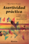 ASERTIVIDAD PRÁCTICA | 9786074572469 | Portada