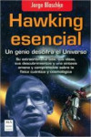 HAWKING ESENCIAL: UN GENIO DESCIFRA EL UNIVERSO | 9788415256984 | Portada