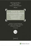 MANUAL DE ACTUACIONES FRENTE A LA EJECUCIÓN HIPOTECARIA INMINENTE 2017 | 9788490902066 | Portada