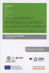 ENFOQUE BASADO EN DERECHOS HUMANOS EN LA EDUCACIÓN SUPERIOR UN ESTUDIO COMPARADO DE EUROPA Y EL MAGREB | 9788491522300 | Portada