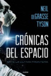 CRONICAS DEL ESPACIO: ANTE LA ULTIMA FRONTERA | 9788449332760 | Portada