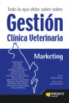 Todo lo que debe saber sobre gestión clínica veterinaria | 9788416904273 | Portada