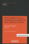 RETOS JURÍDICOS DE LA ECONONOMÍA COLABORATIVA EN EL CONTEXTO DIGITAL | 9788491521716 | Portada