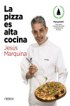 La pizza es alta cocina | 9788441543874 | Portada