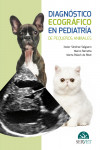 Diagnóstico ecográfico en pediatría de pequeños animales + ebook | 9788416818167 | Portada