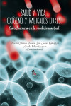 SALUD Y VIDA, OXÍGENO Y RADICALES LIBRES | 9788491661054 | Portada