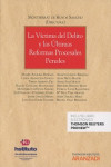 LA VÍCTIMA DEL DELITO Y LAS ÚLTIMAS REFORMAS PROCESALES PENALES | 9788491523406 | Portada