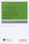 EL PRINCIPIO DE IGUALDAD EN EL DERECHO CONSTITUCIONAL EUROPEO | 9788490996980 | Portada