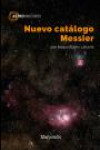 NUEVO CATÁLOGO MESSIER | 9788426724045 | Portada