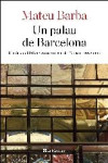 UN PALAU DE BARCELONA | 9788482648200 | Portada