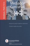 MEDIACIÓN CONCURSAL. MANUAL PRÁCTICO MANUAL DE CARÁCTER ECONÓMICO-EMPRESARIAL | 9788486658496 | Portada