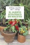 EL HUERTO ECOLOGICO EN MACETAS | 9788491180753 | Portada