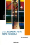 Soldadura TIG de acero inoxidable UF1627 | 9788416338955 | Portada