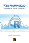 R en profundidad. Programación, gráficos y estadística | 9788494465024 | Portada