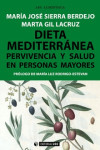 DIETA MEDITERRÁNEA. PERVIVENCIA Y SALUD EN PERSONAS MAYORES | 9788491167488 | Portada