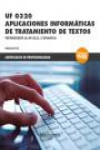 Aplicaciones informáticas de tratamiento de textos UF 0320 | 9788426724410 | Portada