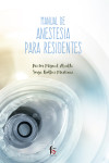 MANUAL DE ANESTESIA PARA RESIDENTES | 9788491661641 | Portada