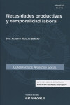 NECESIDADES PRODUCTIVAS Y TEMPORALIDAD LABORAL Nº 56 | 9788491523635 | Portada