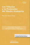 LOS TRIBUTOS Y LA PROTECCIÓN DEL MEDIO AMBIENTE (CUADERNO JT1-2017) | 9788491521778 | Portada