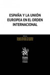 España y la Unión Europea en el orden internacional | 9788491434832 | Portada